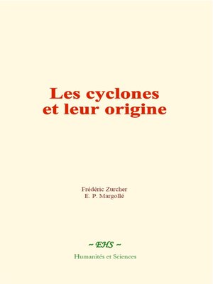 cover image of Les cyclones et leur origine